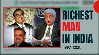 Top 10 Richest Man In India (1997-2021) || Youngest Billionaire