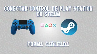 ¿Cómo Conectar tu Control de Play Station a Juegos de Steam? | Forma Cableada