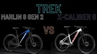 Trek Marlin Eight Gen 2 vs Trek X-Caliber Eight.