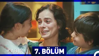 Kadın 7. Bölüm