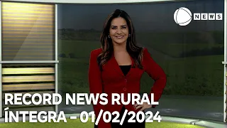 Record News Rural - 01/02/2024