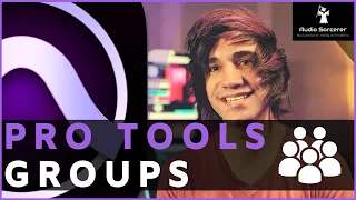 Pro Tools Tutorial | Everything About Pro Tools Groups @avid