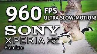 960 FPS SLOW MOTION!! Sony Xperia XZ Premium IN-DEPTH Camera REVIEW