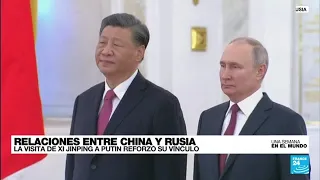 Xi-Putin: un encuentro que reforzó las relaciones entre China y Rusia • FRANCE 24 Español