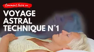 VOYAGE ASTRAL Technique N°1