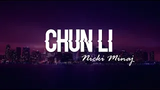 Chun Li - Nicki Minaj (Clean Lyrics)