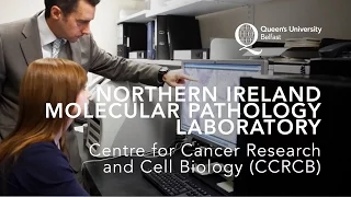 CCRCB – Northern Ireland Molecular Pathology Laboratory