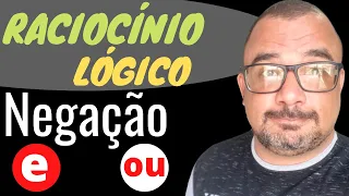 Raciocínio Lógico: Como Escrever a Negação De Uma Proposição Composta