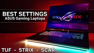 ASUS Gaming Laptops Best Settings