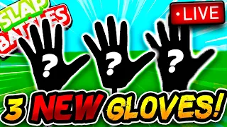 3 NEW GLOVES in this Slap Battles Update Live🔴! - Roblox