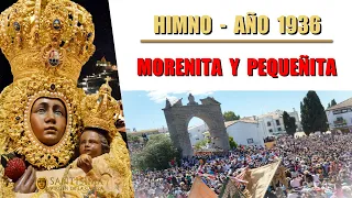 🔴HIMNO MORENITA Y PEQUEÑITA🔴 ( Con Letra )