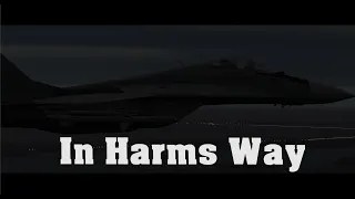 In Harms Way