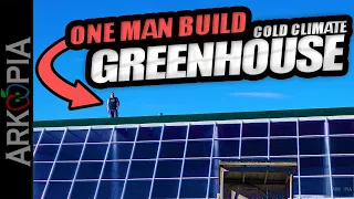 One Man Build Deep Winter Greenhouse - #SuperInsulated, #Passive #Solar, #ColdClimate #Greenhouse