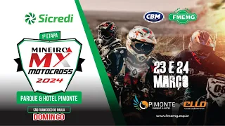 Campeonato Mineiro IMS de Motocross 2024 - 1ª Etapa SICREDI ( DOMINGO )