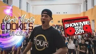 Chris Martin | Cookies | Show Me What You Got 3 Workshops | S2production