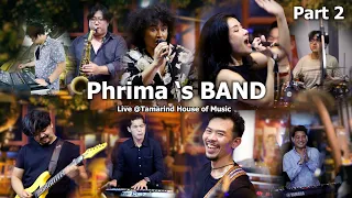 Phrima 's BAND "live in Tamarind House of Music" (Chiang Rai) Part 2