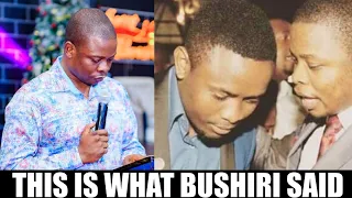 THIS IS WHAT BUSHIRI SAID ABOUT WISEMAN DAVID'S DÉATH