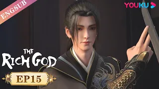 【The Rich God】EP15 | Chinese Immortal Anime | YOUKU ANIMATION