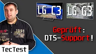 Verwirrung geklärt! DTS-Support geprüft & bestätigt! | LG C3 & G3 evo OLED-TV!