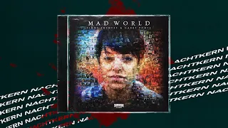 Mad World (Timmy Trumpet & Gabry Ponte) - [NIGHTCORE]