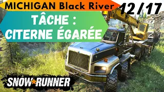 SNOWRUNNER FR | Tâches | Citerne Egarée | 12/17 Black River (Michigan) #snowrunner