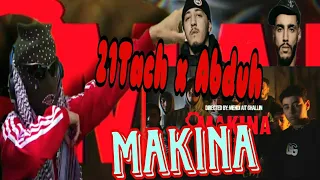 21 Tach ft Abduh - Makina | Reaction Fedi7