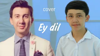 Botir Qodirov - Ey dil | Muhammadziyo Anvarov ijrosida cover