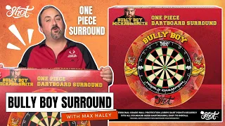 MICHAEL SMITH BULLY BOY SHOT DARTBOARD SURROUND REVIEW WITH MAX HALEY