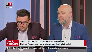 BUNĂ, ROMÂNIA! CIOLACU PROMITE REFORME ADEVĂRATE  P1/2