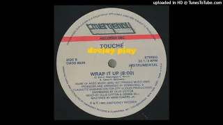 Touche ‎– Wrap It Up (Instrumental)