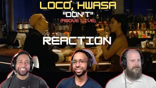 Loco, Hwasa (MAMAMOO) - Don't (Above Live | StayingOffTopic Reacts