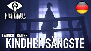 Little Nightmares - PS4/XB1/PC - Kindheitsängste (Launch trailer)