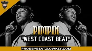 Beatz.Lowkey - Pimpin /Kendrick Lamar West Coast Beat Instrumental 2019