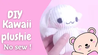 DIY Kawaii plushie !!! (NO SEW ) SUPER EASY - DIY TIME