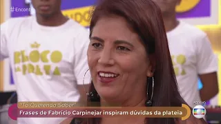 Encontro com Fátima Bernardes 20/02/2019 - Frases de Fabrício Carpinejar inspiram dúvidas da plateia
