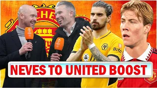 Ruben Neves Negotiating His Transfer To United | Højlund Obssessed With United | Ten Hag Praised !!