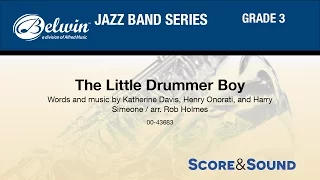 The Little Drummer Boy, arr. Rob Holmes - Score & Sound