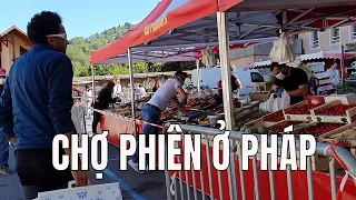 PHIÊN CHỢ LÀNG QUÊ PHÁP | CUỘC SỐNG THÔN QUÊ Ở PHÁP | THÔN QUÊ NƯỚC PHÁP |