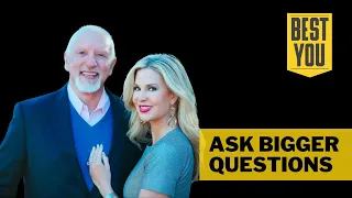 Ask Bigger Questions | Mark Victor Hansen & Crystal Dwyer Hansen | Best You Podcast