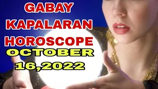 GABAY KAPALARAN HOROSCOPE OCTOBER 16,2022 KALUSUGAN, PAG-IBIG AT DATUNG-APPLE PAGUIO7