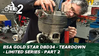 Classic Motorcycle Workshop Vlog 28 - 1959 BSA Gold Star DBD34 teardown - part 2