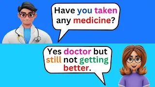 English Conversation Practice Between Doctor and Patient | English Speaking Practice | Learn English