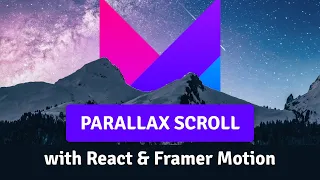 Layered Parallax Scroll with React & Framer Motion
