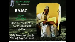 SERIGNE DJILY DRAME RAJAZ KHASSIDA MAWAHIBOU NAFIH