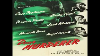 Dear Murderer 1947 Eric Portman, Greta Gynt, Dennis Price, Jack Warner