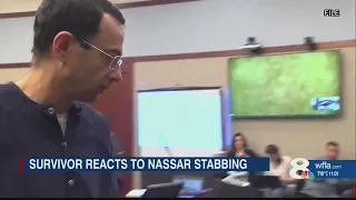 Survivor says Nassar ‘would have escaped his sentence’ if prison stabbing killed him