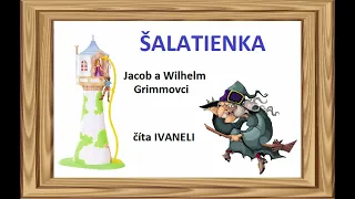 Grimmovci - ŠALATIENKA (audio rozprávka)