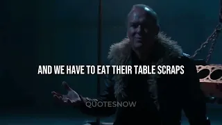 QUOTES FROM VILLAINS WHO WERE COMPLETELY RIGHT   Part 3