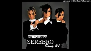 SEREBRO - Song # 1 (Mama Lover Version) (Instrumental)