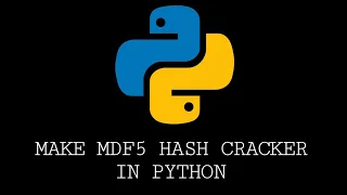 How to make MDF5 hash cracker in python || Pacific Hackz